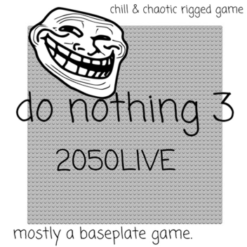 do nothing 3