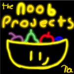 The noob projects