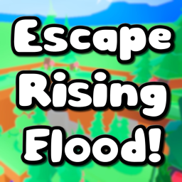 Escape Rising Flood! [BETA]