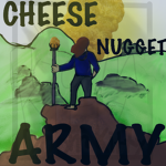 Cheese Nugget Army