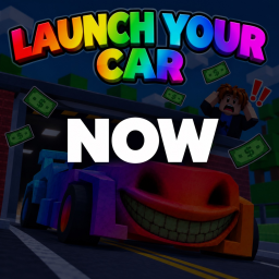 [MASSIVE UPD] LAUNCH YOUR CAR💥