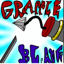 grapple blade (Beta testing!!)