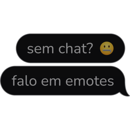 sem chat falo em emotes BR Text Bubble speech