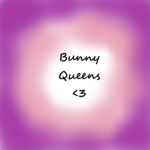 Bunny Queens XOXO!
