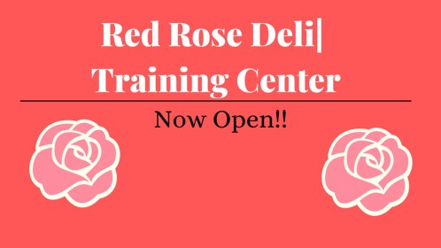 Red Rose Deli| Training Center