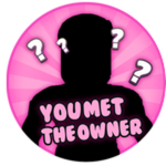 You Met The Owner!