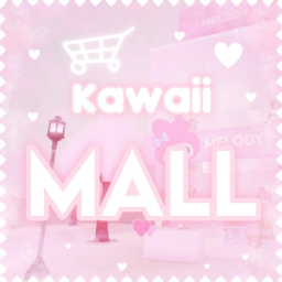 Kawaii Mall🛍️