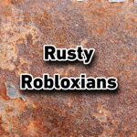 RustyRobloxians