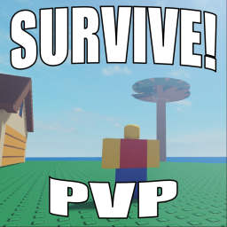 Survive but PVP