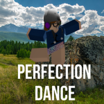 Perfection Dance