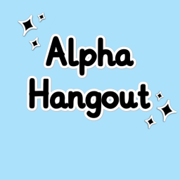 Alpha Hangout