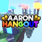 • Aaron’s Hangout •