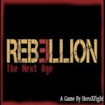 REBELLION: The Next Age [TYCOON] [NEW]