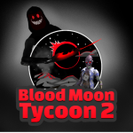 Blood Moon Tycoon 2