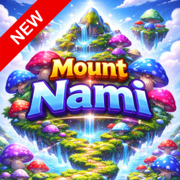 NEW EVENT || MOUNT NAMI x250 [FREE AVA ]