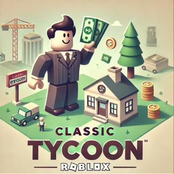 Classic Tycoon