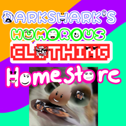Darkshark's humorous Clothing store