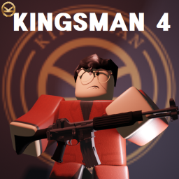 KINGSMAN 4 [집합소]