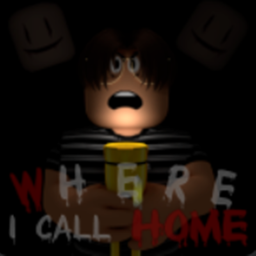 Where I Call Home [Horror]