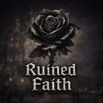 Ruined Faith