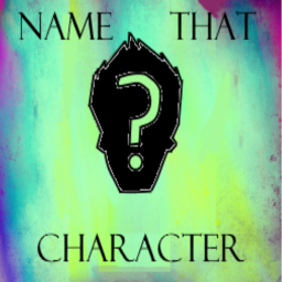 Name That Character !