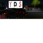 YDS-you'll die soon