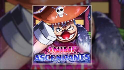 [🤡APRIL FOOLS] Anime Ascendants
