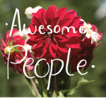 • Awesome People •