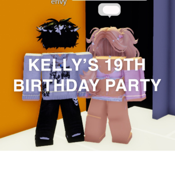 KELLY'S BDAY PARTY