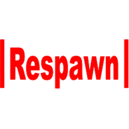 Respawn Sign