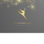 The Profound Dance Academy!