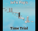 Jef'n Pop's Time Trial!