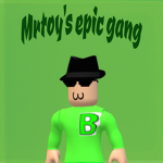 Mrtoy1030's epic gang.
