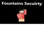 The Fountains security