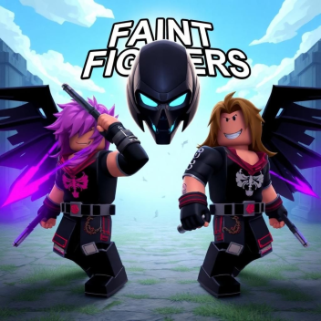 FAINT FIGHTERS