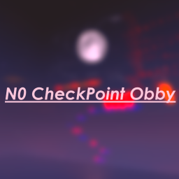 NO Checkpoint Obby