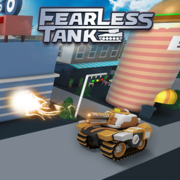 Fearless Tank [trial version 0.1]