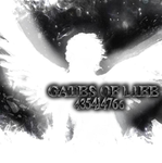 GATES OF LIFE