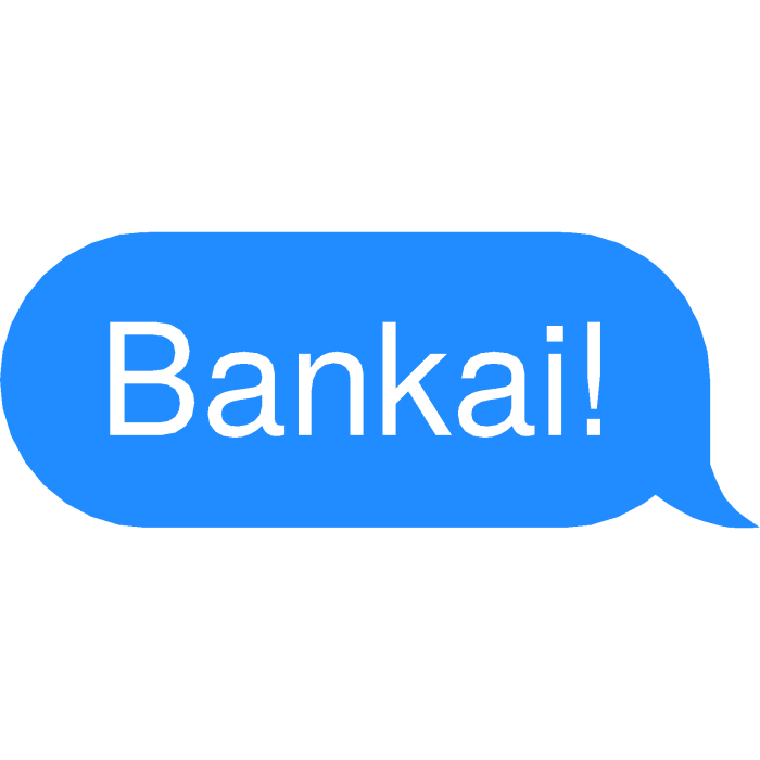 Bankai! Text