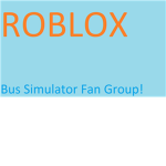 ROBLOX Bus Simulator Fan Group!