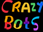Crazy Bots