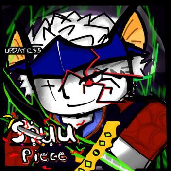 SIUU Piece (Update_3.5  ⚔️⚔️ )
