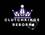 C L U T C H K I N G S - R E B O R N