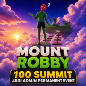 [👑100 SUMMIT = ADMIN PERMANENT👑] MOUNT ROBBY