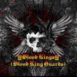 ¥Blood Kings¥ Blood King Guards
