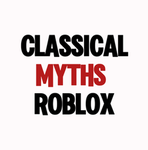 Classical | ROBLOX Myths