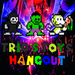 The Trio's Toys Hangout!