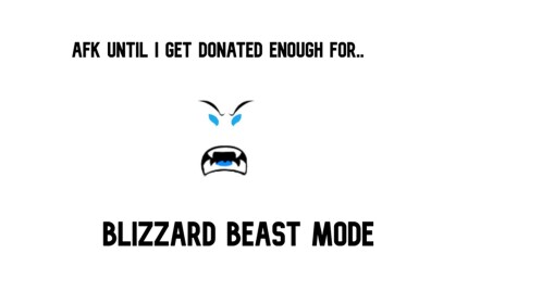 AFK until I get donated enough for BBM 