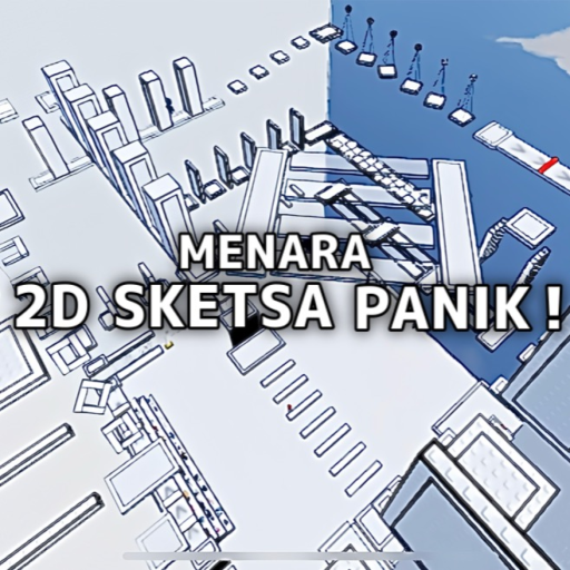 [UPDATE] Menara 2D Sketsa Panik !
