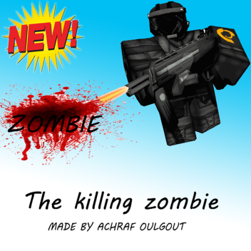 THE KILLING ZOMBIE
